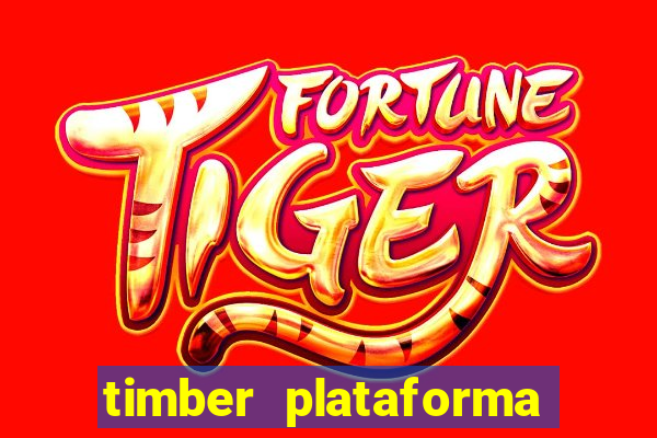 timber plataforma de jogos